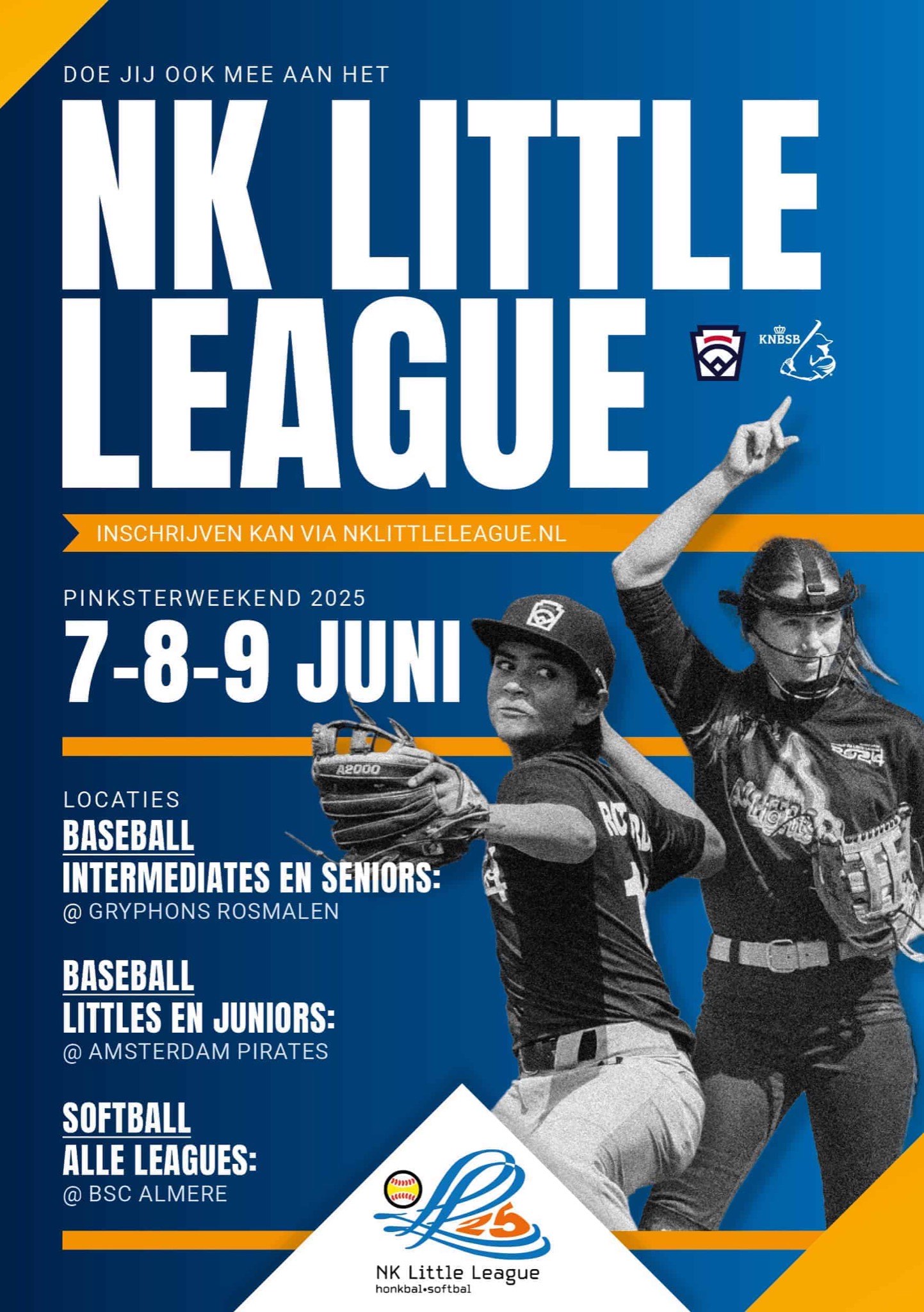 Flyer NK Little League met Pinksterweekend 2025, 7-8-9 juni, en de locaties Gryphons Rosmalen, Amsterdam Pirates en BSC Almere.